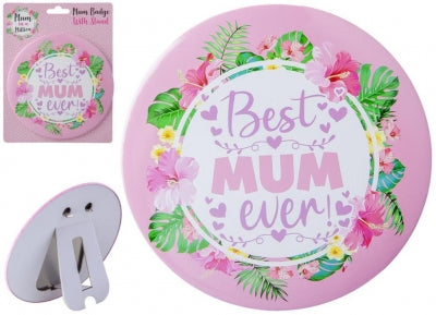 BEST MUM JUMBO BADGE